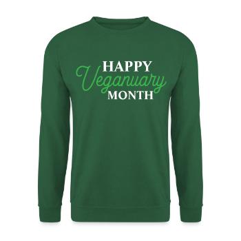 HAPPY VEGANUARY MONTH - VEGAN - VEGANER - Sweat-shirt Unisexe - vert foncé - Devant
