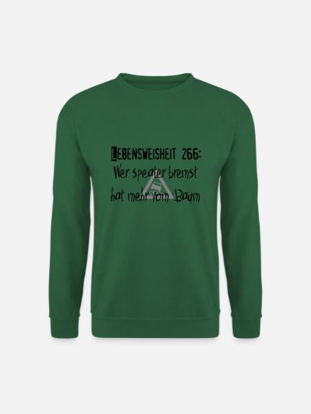Lebensweisheit 266 - Unisex Pullover - Grün