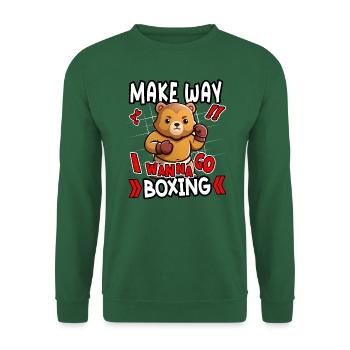 Make Way I Wanna Go Boxen Lustiges Bären-Design - Unisex Pullover - Grün - Vorne