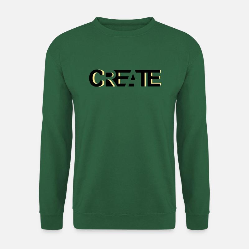 CREATE, modern, creative credo - Unisex Sweatshirt - green