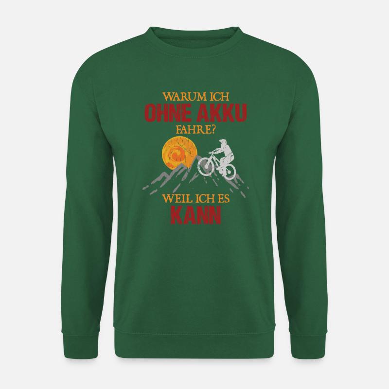 Fahrrad lustiger Spruch ohne Akku - Unisex Pullover - Grün