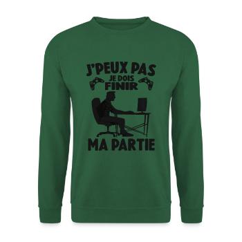 Attends Je Dois Finir Ma Partie Cadeau Geek - Sweat-shirt Unisexe - vert foncé - Devant