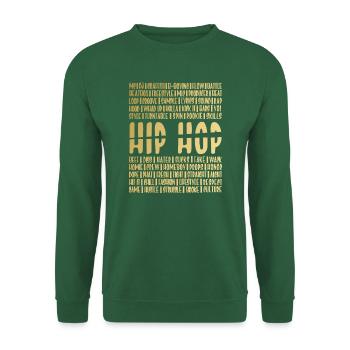Hip Hop Jargon - Sweat-shirt Unisexe - vert foncé - Devant