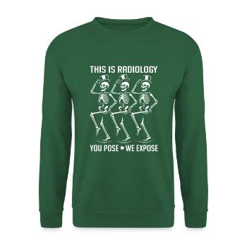 Tanzende Skelette lustiger Radiologie Spruch - Unisex Pullover - Grün - Vorne