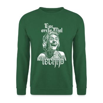 Das erste Mal Techno – T-Shirt - Unisex Pullover - Grün - Vorne