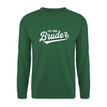 Bruder 2025 Geburtstag Jubiläum Rente Ruhestand - Unisex Pullover - Grün - Vorne