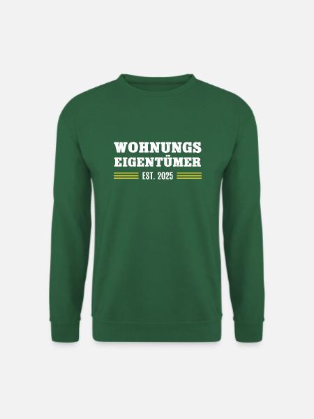 Wohnungseigentümer 2025 Wohnung Eigentümer - Unisex Pullover - Grün