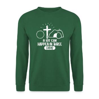 A lot can happen in 3 days - Unisex Pullover - Grün - Vorne