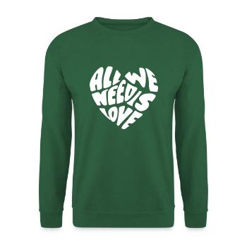 All We Need Is Love - Unisex Pullover - Grün - Vorne