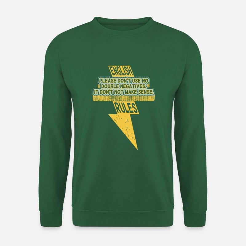 DOUBLE NEGATIVES Learning English language - Unisex Sweatshirt - green