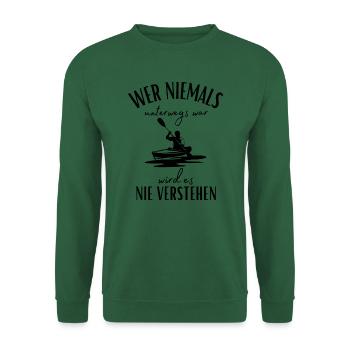 Kajak-Kanu-Wassersport-Spruch-Kanadier-Kajak Sport - Unisex Pullover - Grün - Vorne
