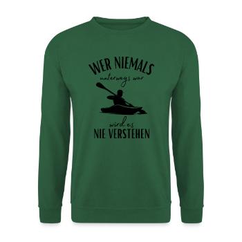 Kajak-Kanu-Wassersport-Spruch-Kanadier-Kajak Sport - Unisex Pullover - Grün - Vorne