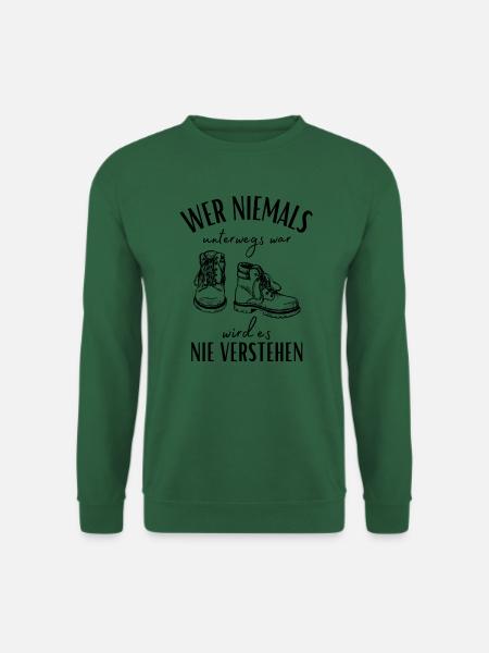 Wandern Berge Gebirge Bergsteigen-Wandern Spruch - Unisex Pullover - Grün