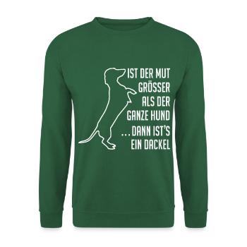 Mutiger Dackel Dackelsilhouette lustiger Spruch - Unisex Pullover - Grün - Vorne