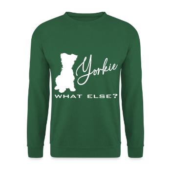 Yorkie Yorkshire Terrier was sonst? - Unisex Pullover - Grün - Vorne