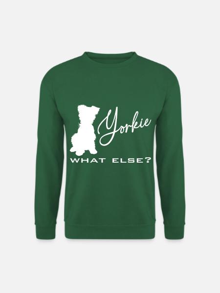 Yorkie Yorkshire Terrier was sonst? - Unisex Pullover - Grün