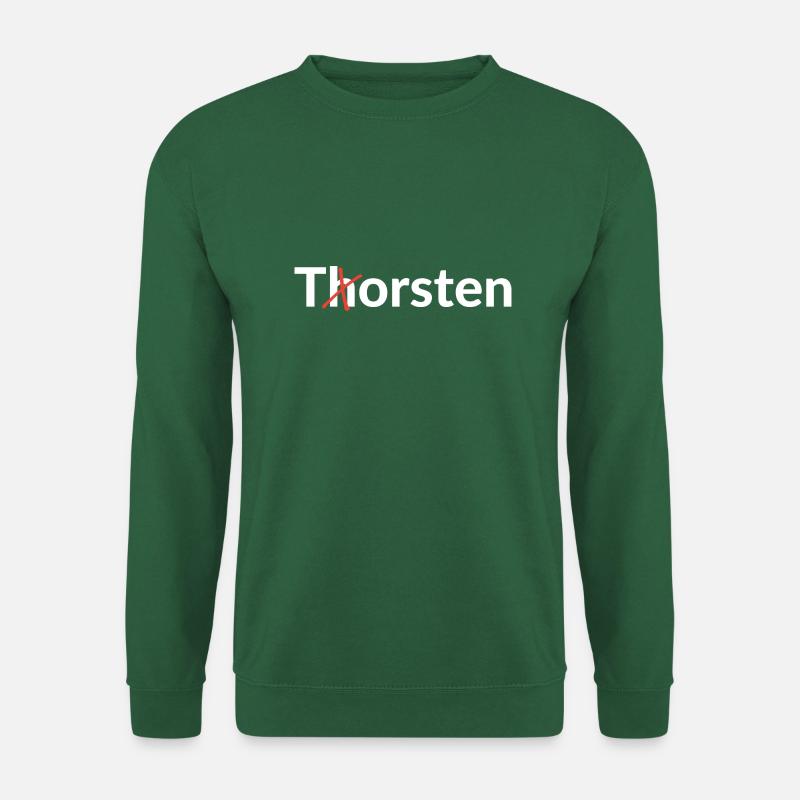 Torsten nicht Thorsten - Unisex Pullover - Grün