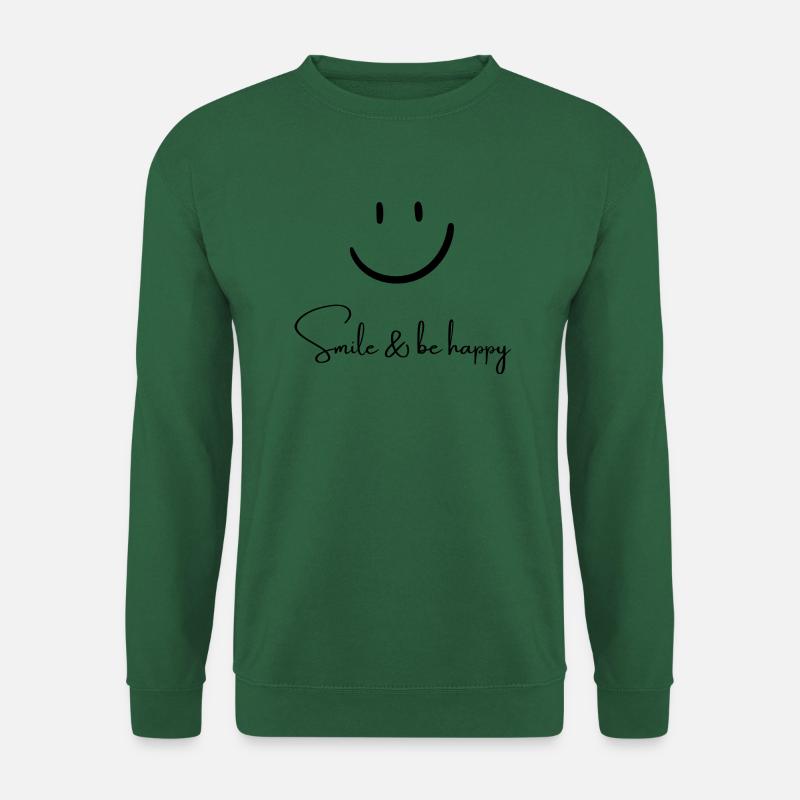 Smile & be happy - Unisex Pullover - Grün