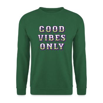 Good vibes only - Unisex Sweatshirt - green - Front