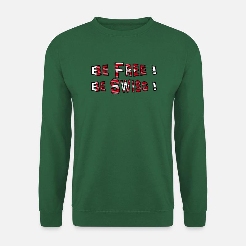 Be free Be swiss - Unisex Pullover - Grün