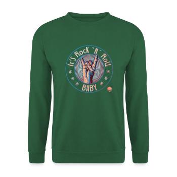 It is Rock and Roll Baby ! - Sweat-shirt Unisexe - vert foncé - Devant