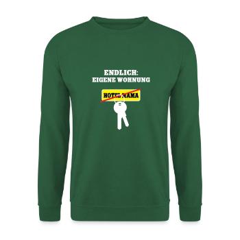 Eigene Wohnung Einzug Umzug Auszug Hotel Mama - Unisex Pullover - Grün - Vorne