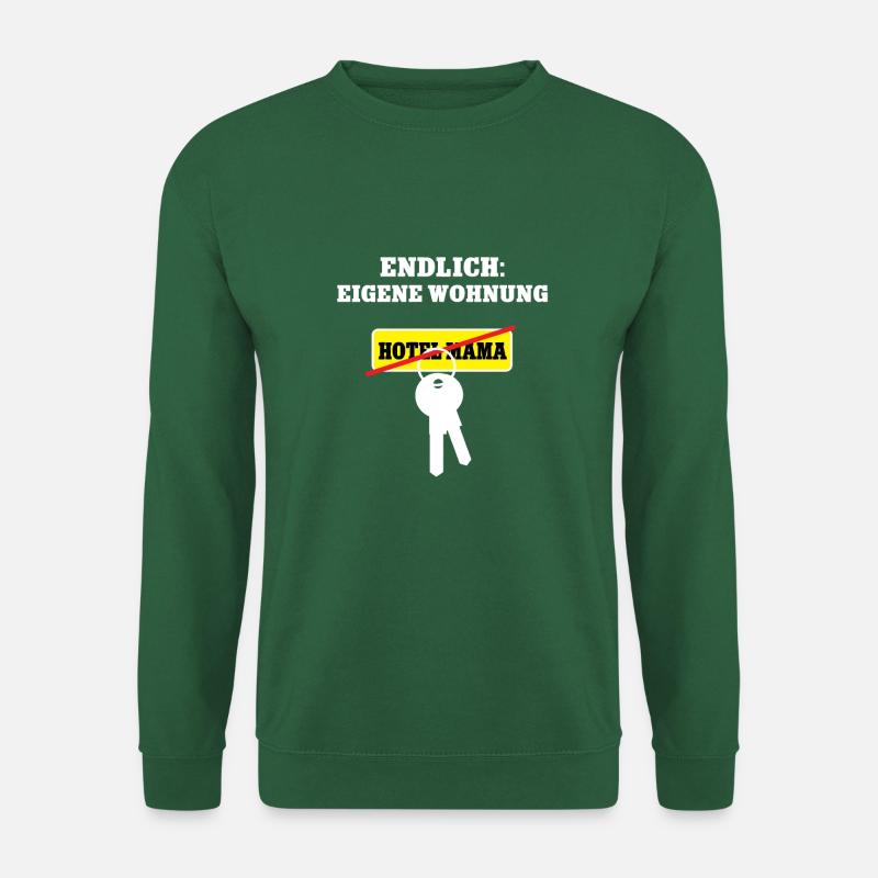 Eigene Wohnung Einzug Umzug Auszug Hotel Mama - Unisex Pullover - Grün