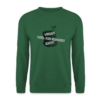 Vegan,weil ich kochen kann! - Unisex Pullover - Grün - Vorne