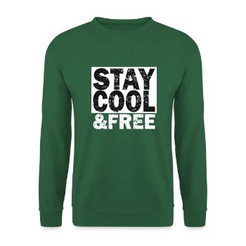 Stay Cool & Free - Unisex Pullover - Grün - Vorne
