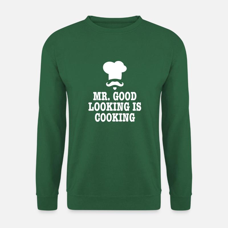 Mr good looking Chef Küche Kochen Spruch Geschenk - Unisex Pullover - Grün