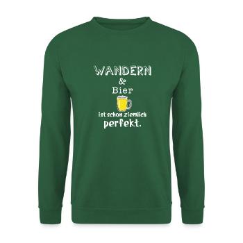 wandern und bier - Unisex Pullover - Grün - Vorne