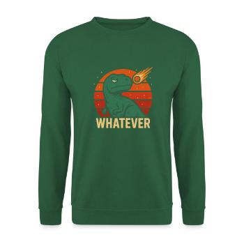 Was auch immer T-Rex - Unisex Pullover - Grün - Vorne