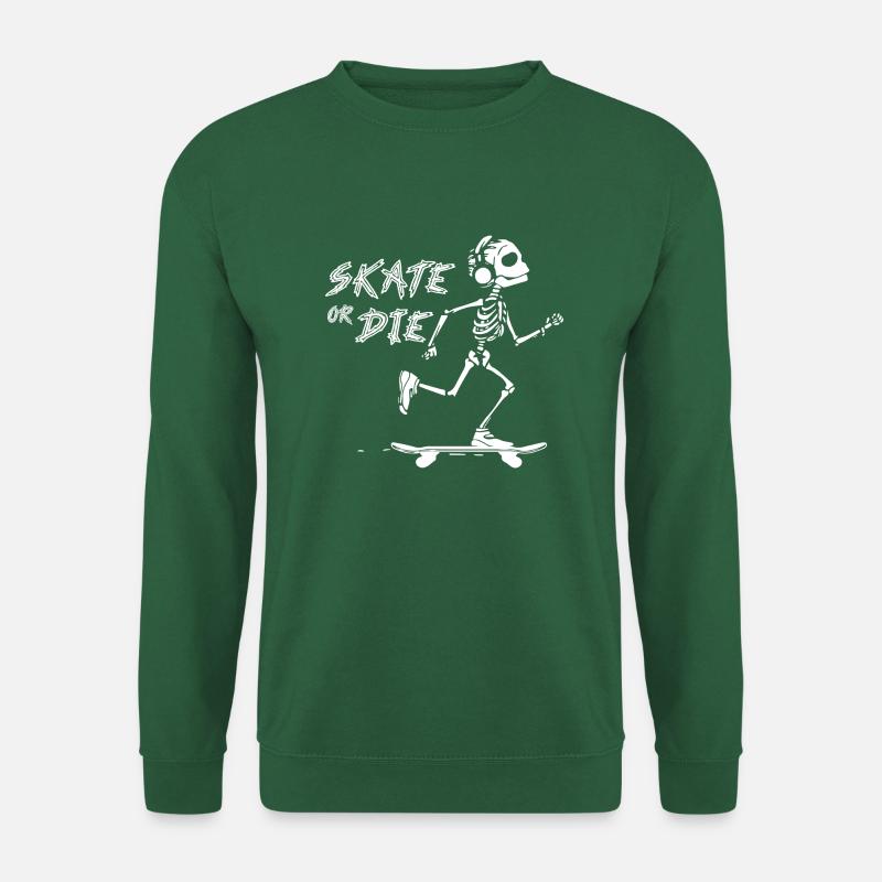 Skaterboard Skater Skate or die - Unisex Pullover - Grün