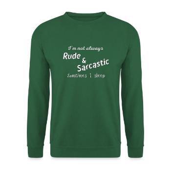 Rude & Sarcastic - Unisex Pullover - Grün - Vorne