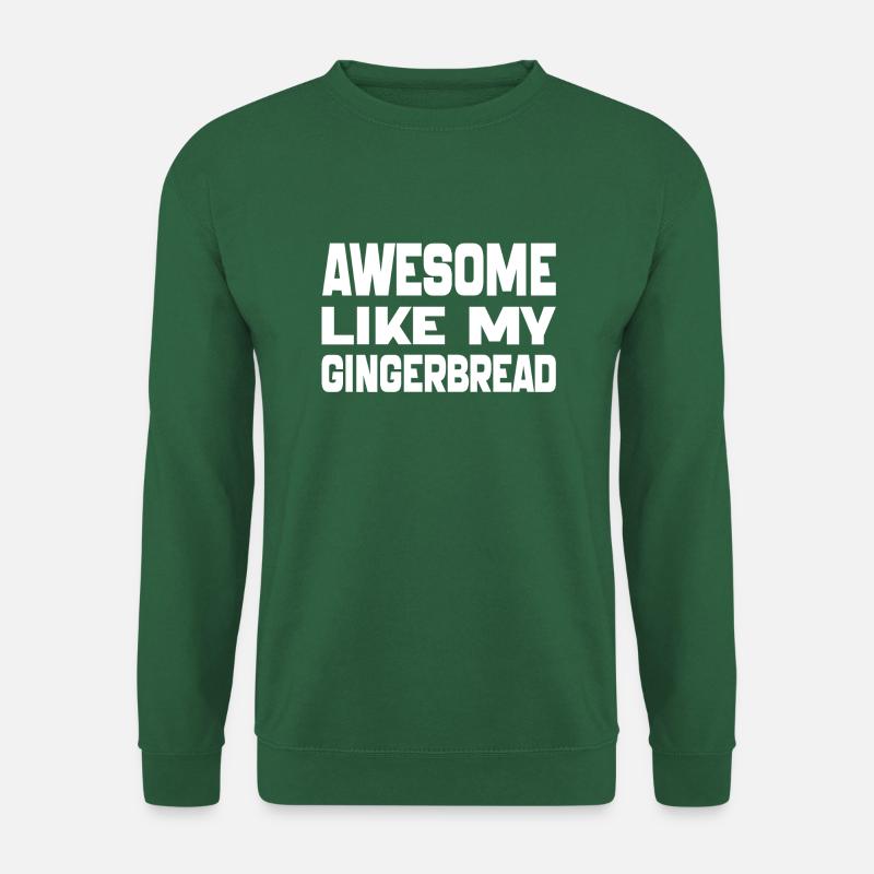 Awesome Like My Lebkuchenmann Kekse Geschenk 2024 - Unisex Pullover - Grün