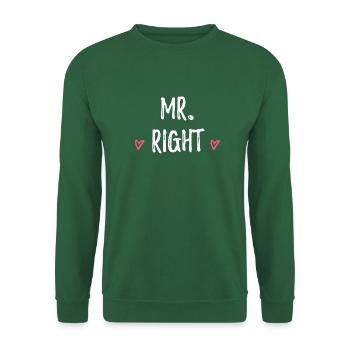 Mr. Right wedding gift saying partner look - Unisex Sweatshirt - green - Front