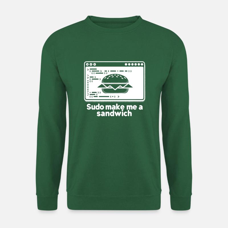 Sudo Fais-moi un sandwich - Sweat-shirt Unisexe - vert foncé