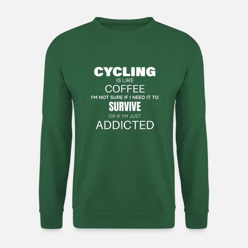 Süchtig nach Radfahren - Unisex Pullover - Grün