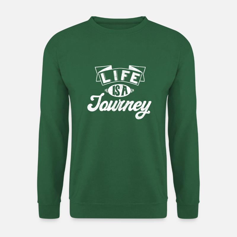 Reise Spruch Life is a Journey - Unisex Pullover - Grün