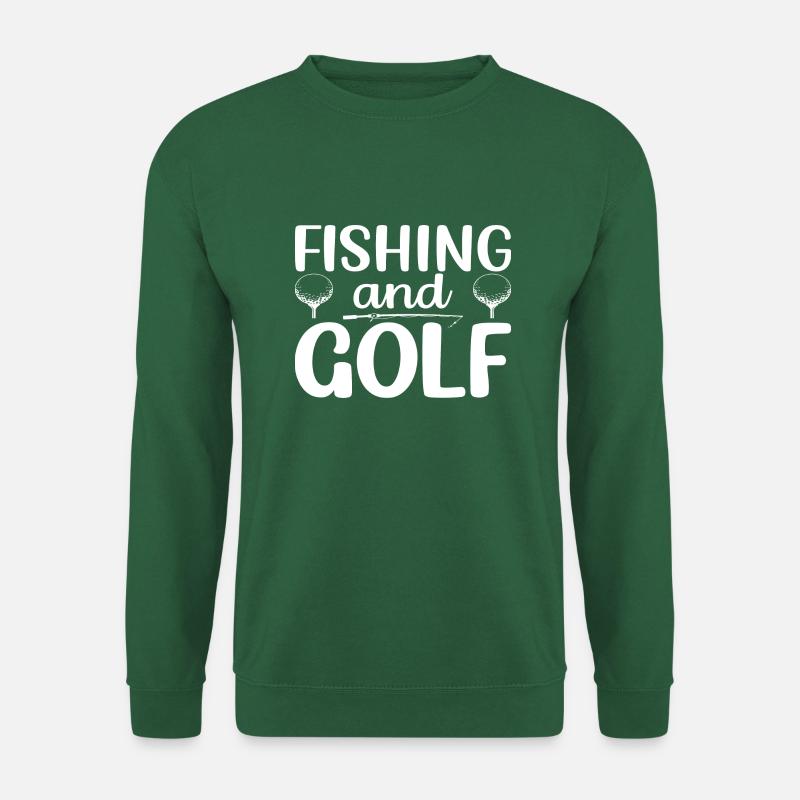 Fishing and Golf - Unisex Sweatshirt - green