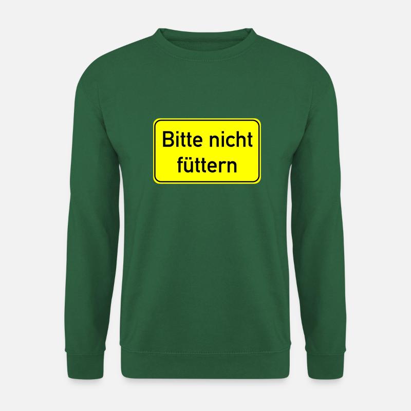 Bitte nicht füttern - Unisex Pullover - Grün
