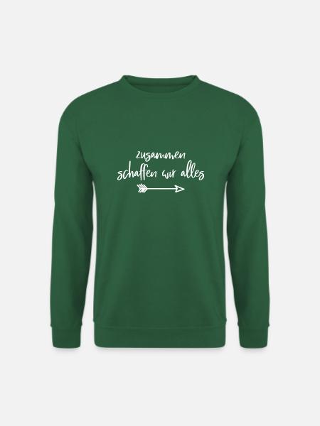 Zusammen schaffen wir alles Geschenk Freunde Bro - Unisex Pullover - Grün