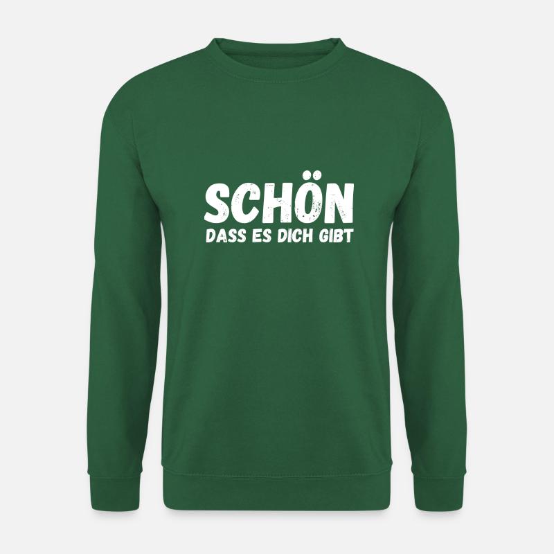 Schön, dass es dich gibt - Unisex Pullover - Grün