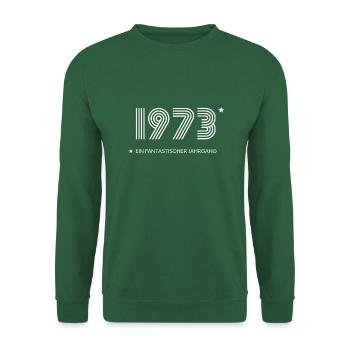 Fantastischer Jahrgang 1973 Geboren 1973 - Unisex Pullover - Grün - Vorne