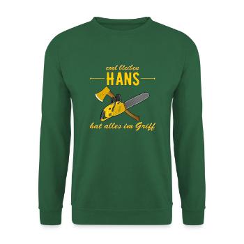 Hans hat alles im Griff - cool bleiben - Unisex Pullover - Grün - Vorne