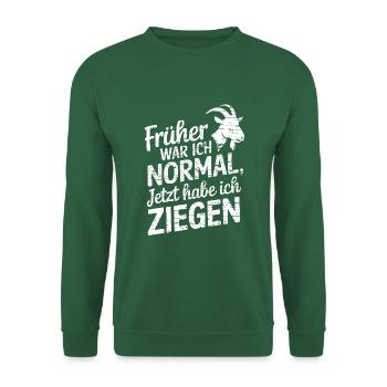 Früher war ich normal jetzt habe ich Ziegen - Unisex Pullover - Grün - Vorne