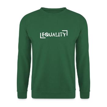 EQUALITY - ein Statement für Gleichberechtigung - Unisex Pullover - Grün - Vorne