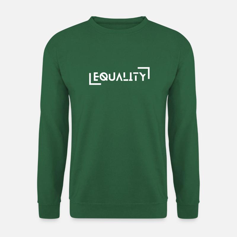 EQUALITY - ein Statement für Gleichberechtigung - Unisex Pullover - Grün