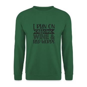 Je cours avec du vin de caféine et de gros mots - Sweat-shirt Unisexe - vert foncé - Devant