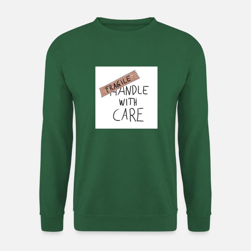 FRAGILE handle with care - Unisex Pullover - Grün